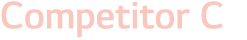 Competitor C