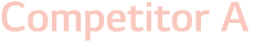 Competitor A